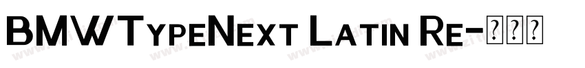 BMWTypeNext Latin Re字体转换